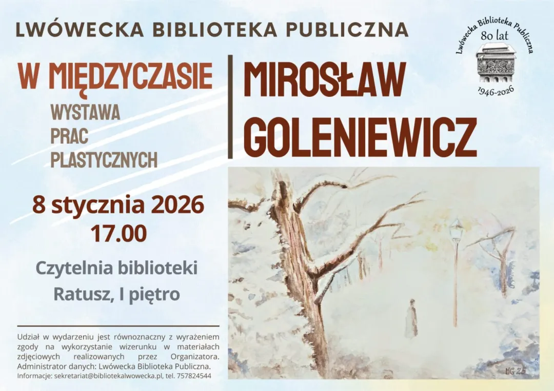 Lwówecka Biblioteka Publiczna zaprasza na otwarcie wystawy prac Mirosława Goleniewicza