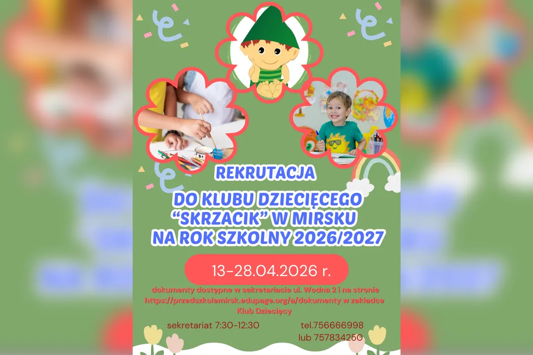 Rekrutacja do Klubu Dziecięcego „Skrzacik” w Mirsku na rok szkolny 2026/2027