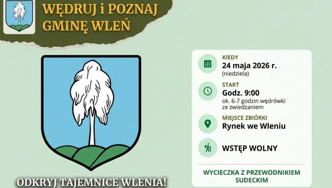 Zapraszamy na kolejną wędrówkę z cyklu „Wędruj i Poznaj Gminę Wleń” – już 24 maja!