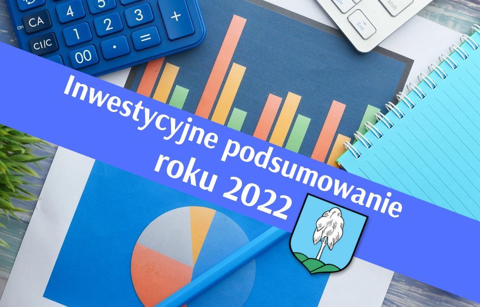Gmina Wleń podsumowała inwestycje z ubiegłego roku