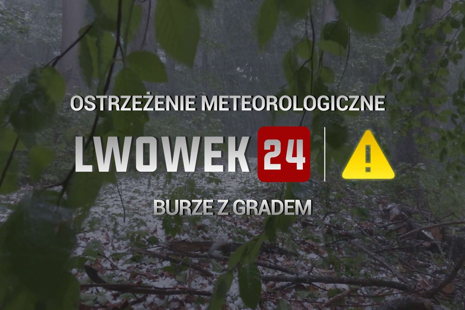 Ostrzeżenie meteorologiczne - burze z gradem