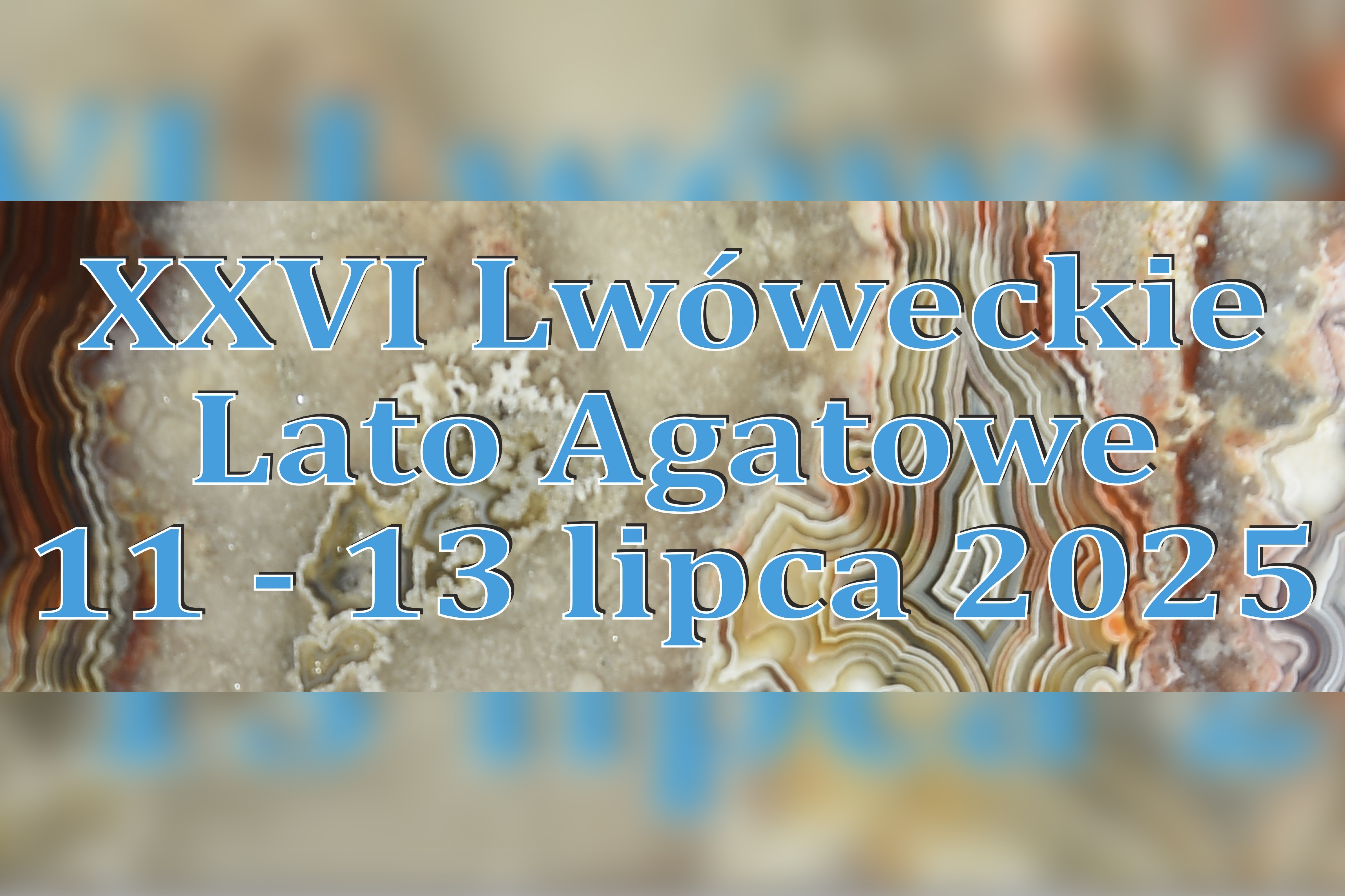 Plakat XXVI Lwóweckiego Lata Agatowego już gotowy!