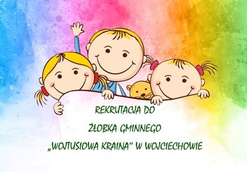 Rekrutacja do Żłobka „Wojtusiowa Kraina” na rok 2026/2027 ruszyła