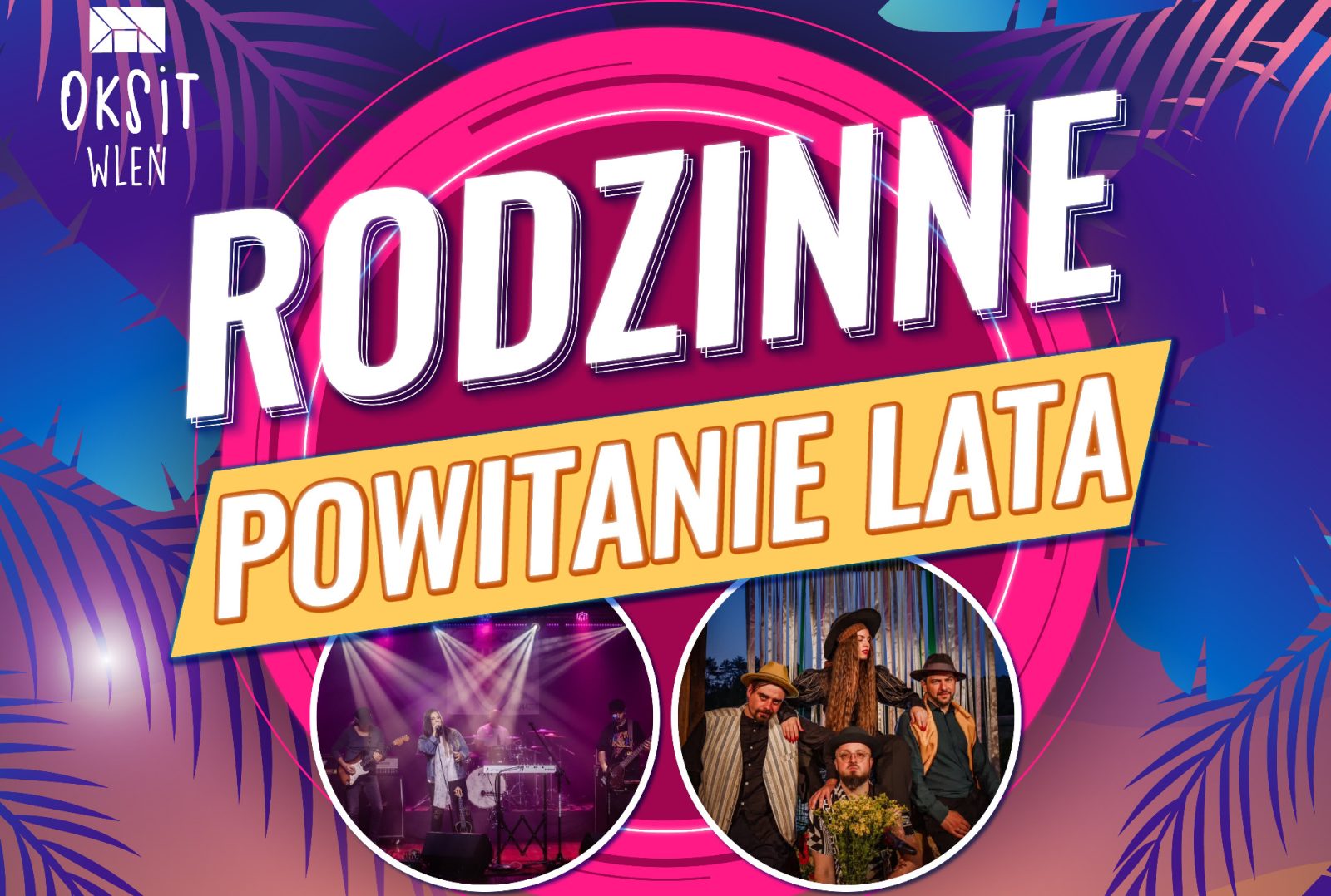 Czas na Rodzinne Powitanie Lata 2026!