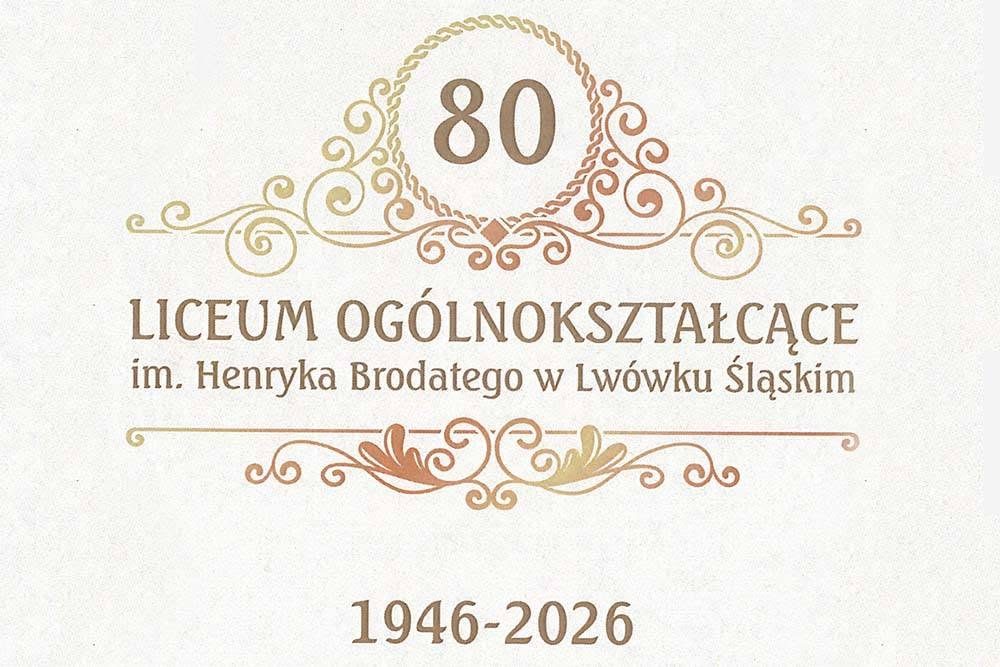 Liceum Ogólnokształcące w Lwówku Śląskim ma już 80 lat. Jubileusz pełen wspomnień i historii