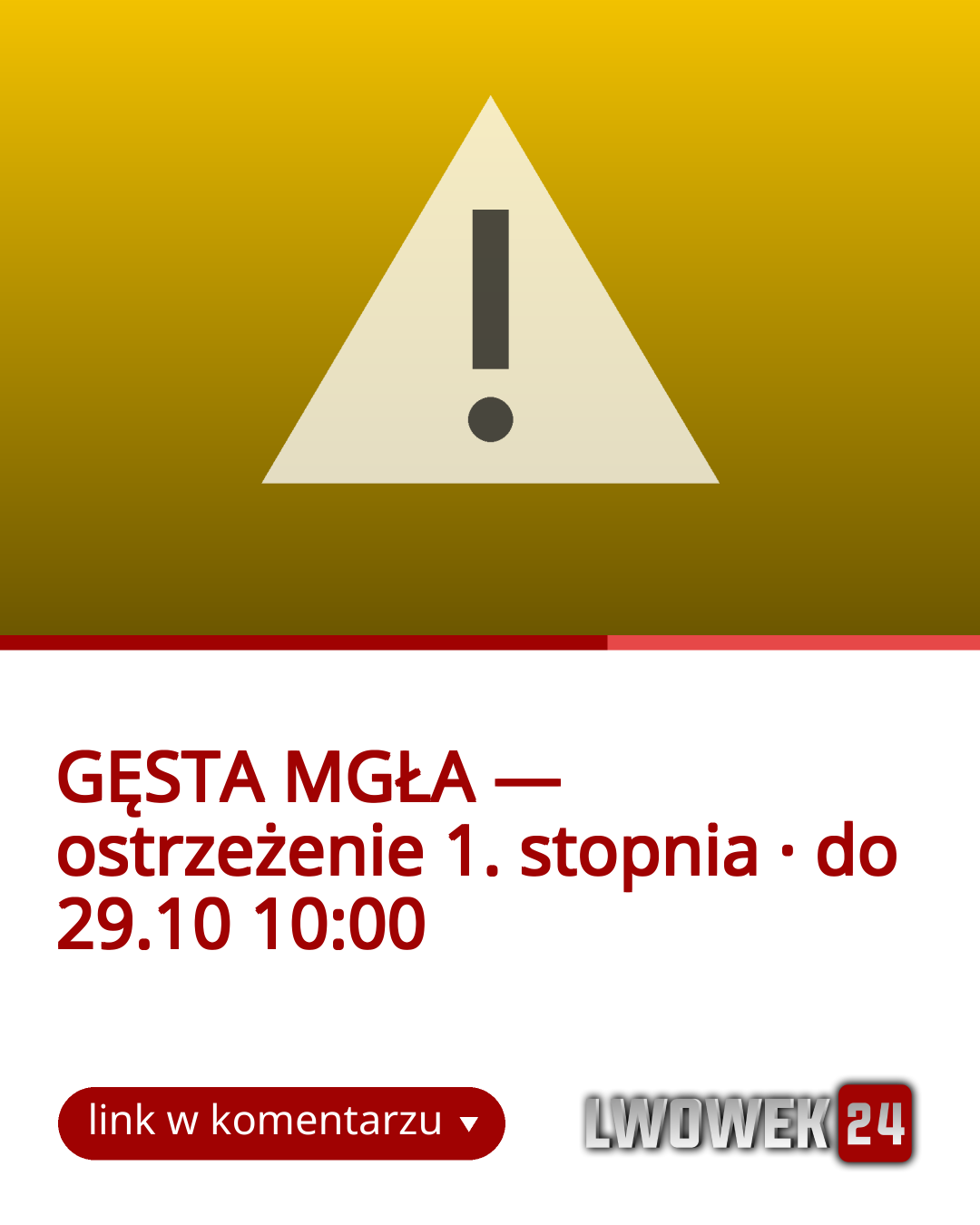 IMGW ostrzega: gęsta mgła. Ostrzeżenie 1. stopnia dla powiatu lwóweckiego