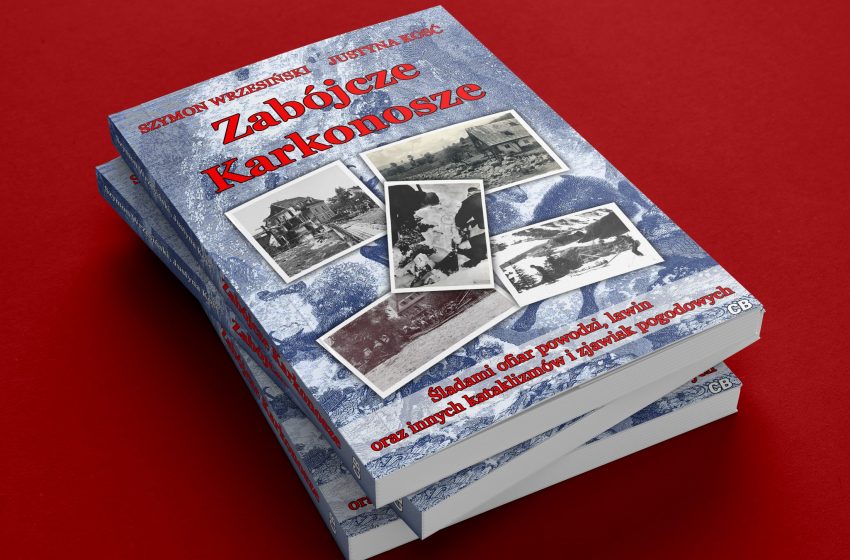  Lwowek24 patronem medialnym książki „Zabójcze Karkonosze” Szymona Wrzesińskiego