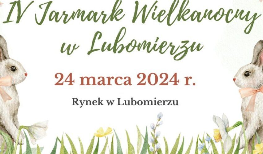 Zapraszamy na Jarmark Wielkanocny w Lubomierzu