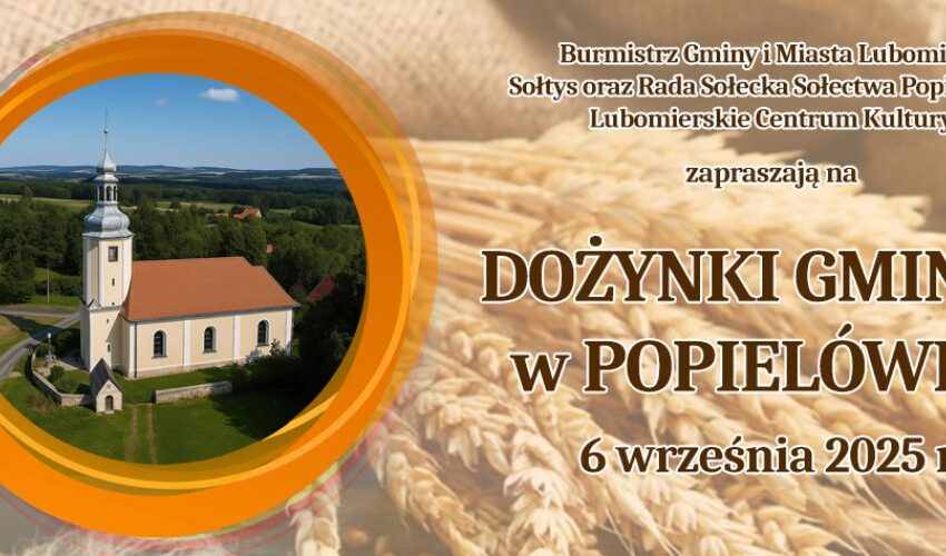 Dożynki Gminne w Popielówku – święto plonów i wspólnej radości