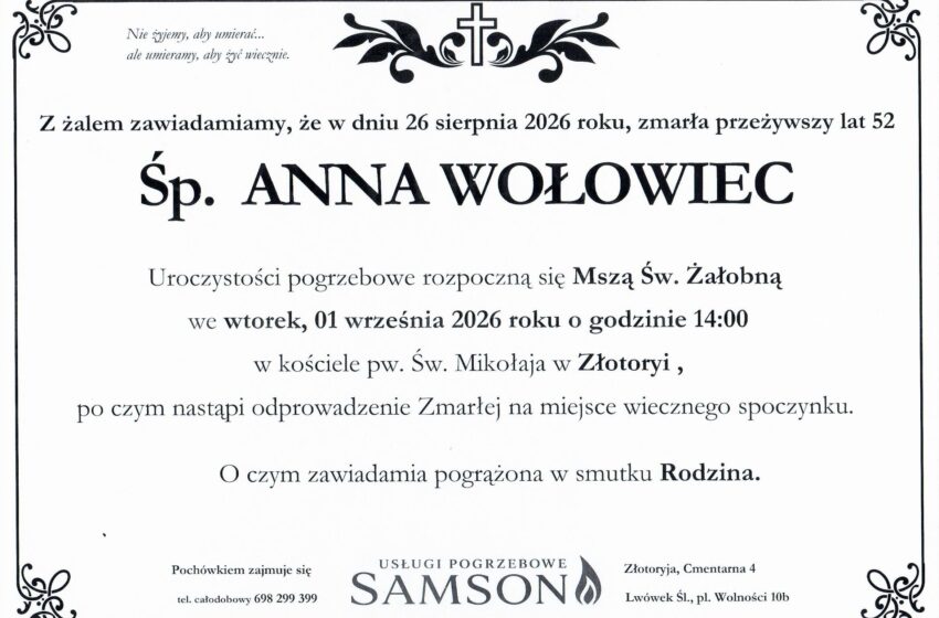 Odszedł ANNA WOŁOWIEC
