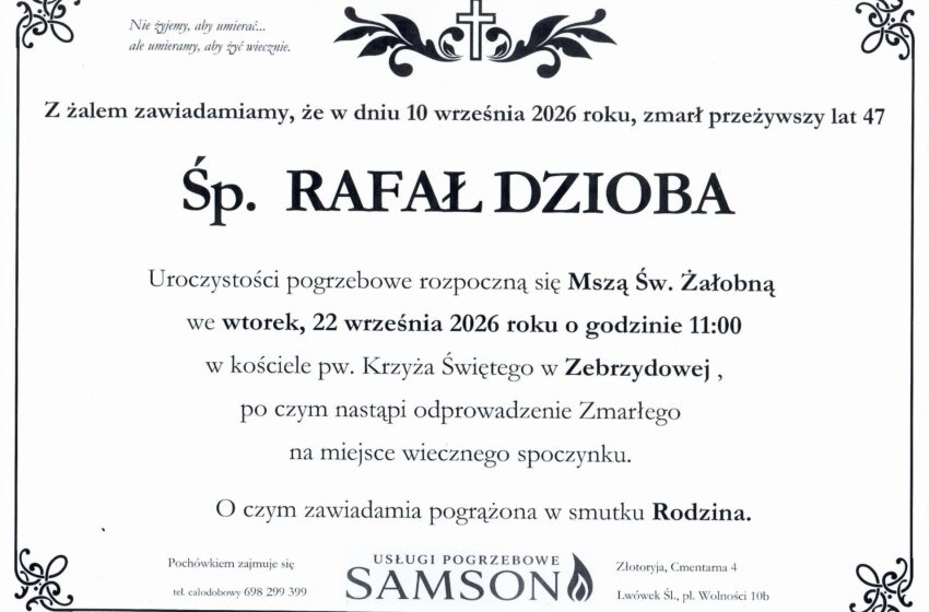  Odszedł RAFAŁ DZIOBA